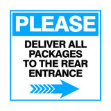 Square Plus Please Deliver All Packages To The Rear Entrance Right Arrow Wall or Door Sign | Health & Safety Warehouse Business Signage