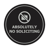 Circle Absolutely No Soliciting Wall or Door Sign