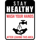 Portrait Round Plus Stay Healthy Wash Your Hands After Leaving This Area Wall or Door Sign | Farm/Barn Warning Signage