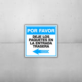 Square Plus Por Favor Deje Los Paquetes En La Entrada Trasera Left Arrow Wall or Door Sign | Spanish | Health & Safety Warehouse Business Signage