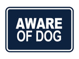 Signs ByLITA Classic Framed Aware Of Dog Wall or Door Sign