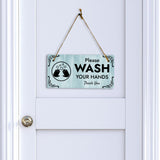 Please Wash Your Hands Thank You 5x10 Hanging Wall or Door Sign