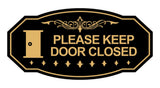 Victorian Please Keep Door Closed (Door) Wall or Door Sign