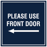 Signs ByLITA Square Please Use Front Door Left Sign - Easy Installation | Durable Material
