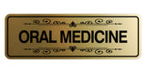 Signs ByLITA Standard Oral Medicine Wall or Door Sign