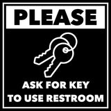 Signs ByLITA Square Please Ask For Key To Use Restroom Door or Wall Sign | Public Signage