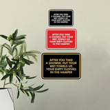 Signs ByLITA Classic Framed After You Take A Shower, Put Your Wet Towels Up, Your Dirty Clothes In The Hamper Wall or Door Sign