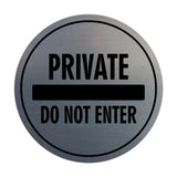 Signs ByLITA Circle Private Do Not Enter Wall or Door Sign