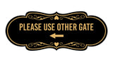 Signs ByLITA Designer Please Use Other Gate Left Arrow Wall or Door Sign