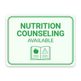 Classic Framed Plus Nutrition Counseling Available Door or Wall Sign | Hygiene and Safety Signage