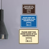 Classic Framed Please Keep This Door Clear of All Obstructions Wall or Door Sign