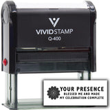 Vivid Stamp Your presence blessed me and made my celebration complete Self-Inking Rubber Stamps