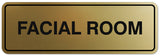 Signs ByLITA Standard Facial Room Sign - Easy Installation | Durable Wall or Door