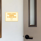 Classic Framed Plus Cancellations Require 24-Hour Notice Door or Wall Sign | Medical Facility Reception Patient Reminders