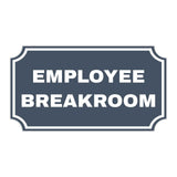 Notched Standard Employee Breakroom Wall or Door Sign | Facilities and Rooms Sign