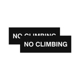Signs ByLITA Basic No Climbing Sign | Easy No-Tool Installation | Powerful Foam Tape