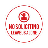 Circle No Soliciting Leave Us Alone Wall or Door Sign