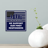 Square Plus We Support Our First Responders Wall or Door Sign | Police Emergency Services Appreciation Signage