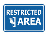 Classic Framed Restricted Area Wall or Door Sign