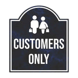 Customers Only' Headstone ? Wall/Door Restroom & Hygiene Sign