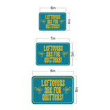 Classic Framed Plus Leftovers Are For Quitters! Wall or Door Sign | Funny Home Decor