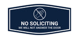 Fancy No Soliciting We Will Not Answer The Door Wall or Door Sign