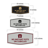 Signs ByLITA Fancy No Instant Pots on Cubicles Funny Office Wall or Door Sign