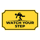 Notched Standard Watch Your Step Wall or Door Sign | Safety & Caution