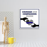 Square Plus Courage and Compassion Inside Wall or Door Sign | Police First Responders Appreciation Signage