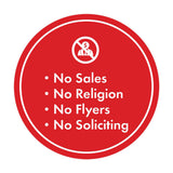 Circle No Sales, No Religion, No Flyers, No Soliciting Wall or Door Sign