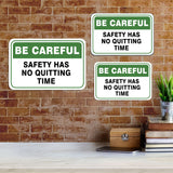 Classic Framed Plus Be Careful Safety Has No Quitting Time Door or Wall Sign | Funny Workspace Signage