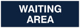 Signs ByLITA Basic Waiting Area Sign - Laser-Engraved Lettering | Durable ABS Plastic | Vibrant Colors | Powerful Foam Tape