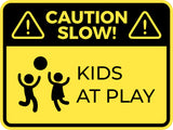 Classic Framed Plus Caution Slow! Kids At Play Wall or Door Sign | Children Safety Sign