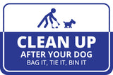 Classic Framed Plus Clean Up After Your Dog Bag It, Tie It, Bin It Wall or Door Sign | Public Warning Signage