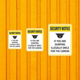 Portrait Round Plus Security Notice If You Are Dumping Illegally Smile For The Camera Door or Wall Sign | Health & Safety Signage
