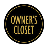 Signs ByLITA Circle Owner's Closet Wall or Door Sign
