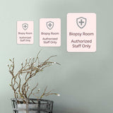 Portrait Round Plus Biopsy Room – Authorized Staff Only Wall or Door Sign | Medical Procedure