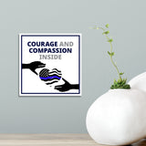 Square Plus Courage and Compassion Inside Wall or Door Sign | Police First Responders Appreciation Signage
