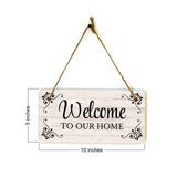 Welcome To Our Home 5x10 Hanging Wall or Door Sign