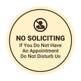 Circle No Soliciting If You Do Not Have An Appointment Do Not Disturb Us Wall or Door Sign