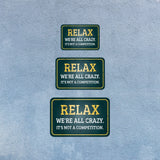 Classic Framed Plus Relax We're All Crazy. It's Not A Competition. Door or Wall Sign | Funny Home Decor