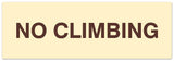 Signs ByLITA Basic No Climbing Sign | Easy No-Tool Installation | Powerful Foam Tape