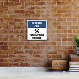 Square Plus Respawn Zone: Enter at Your Own Risk Wall or Door Sign | Easy Installation | Gaming Room Signage
