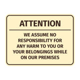 Signs ByLITA Classic Framed Attention - We assume no responsibility for any harm to you or your belongings while on our premises Door or Wall Sign Easy Installation | Warning Health & Safety | Office & Venues