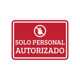 Classic Framed Plus Solo Personal Autorizado — Wall or Door Sign | Spanish construction & safety - Sign
