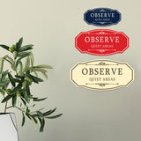 Signs ByLITA Victorian Observe Quiet Areas Wall or Door Sign