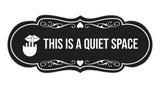 Signs ByLITA Designer This is a Quiet Space Wall or Door Sign