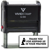 Vivid Stamp Thank you for keeping us in your prayers Self-Inking Rubber Stamps