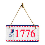 Est. 1776 5x10 Hanging Plus Wall or Door Sign | Patriotic Home & Office Decor