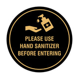 Circle Please Use Hand Sanitizer Before Entering Sign